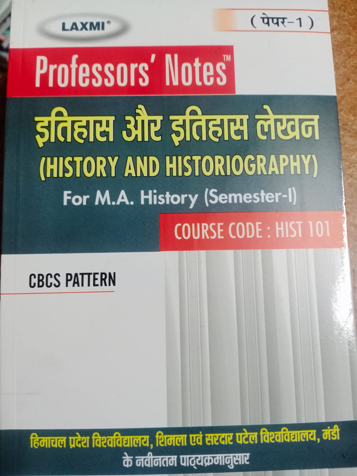 HISTORY AND HISTORIOGRAPHY II M.A HISTORY II SEM 1ST II H.P.U II LAXMI
